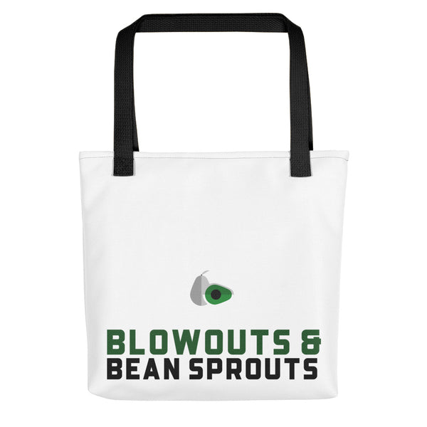 Blowouts & Bean Sprouts