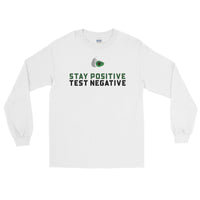 Stay Positive Test Negative