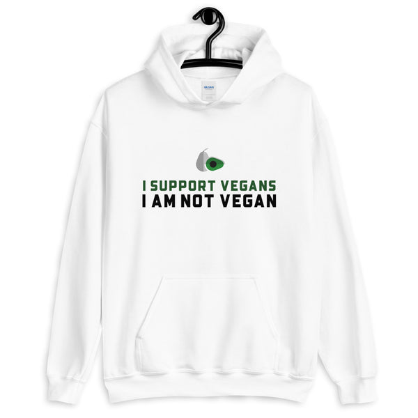 I Support Vegans - I am Not Vegan