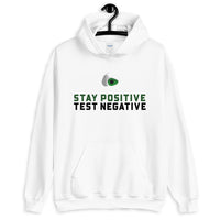 Stay Positive Test Negative