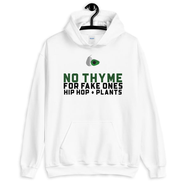 No Thyme for Fake Ones Hip Hop + Plants