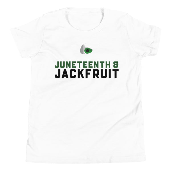 Youth - Juneteenth & Jackfruit